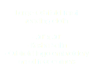 
Large Orbifold Tarot
reading cloth · 30" x 30"
· Kasha Satin
· Orbifold logo embroidery on all four corners